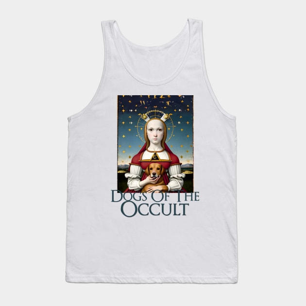 Dogs of the Occult VII Tank Top by chilangopride